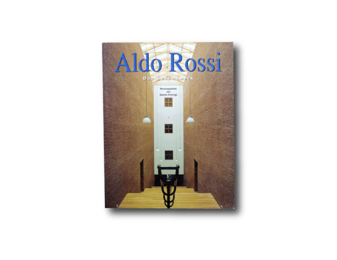 Aldo Rossi Das Gesamtwerk book cover