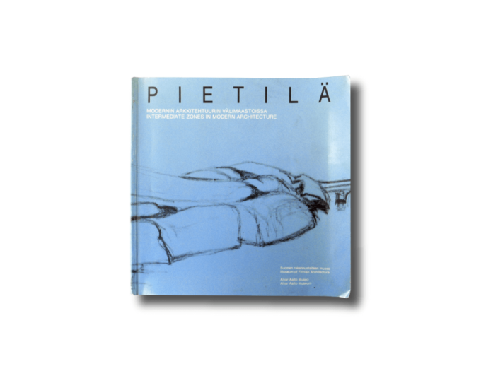 Pietila-MAV-kansi-min Pietilä modernin arkkitehtuurin välimaastoissa