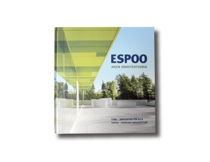 Espoo arjen arkkitehtuuria arkitektur för alla everyday architecture