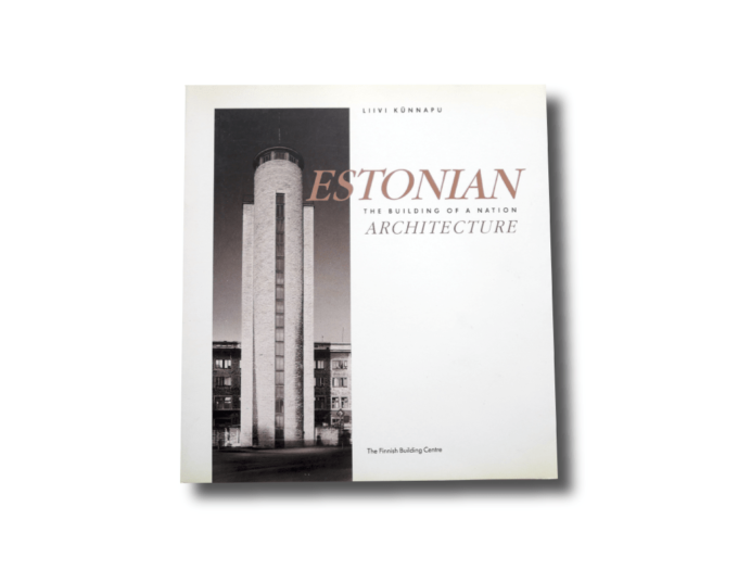 Estonian-kansi-min Estonian Architecture: The Building of a Nation