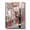 Pevsner-euroopan-kansi-min Nikolaus Pevsner Euroopan arkkitehtuurin historia