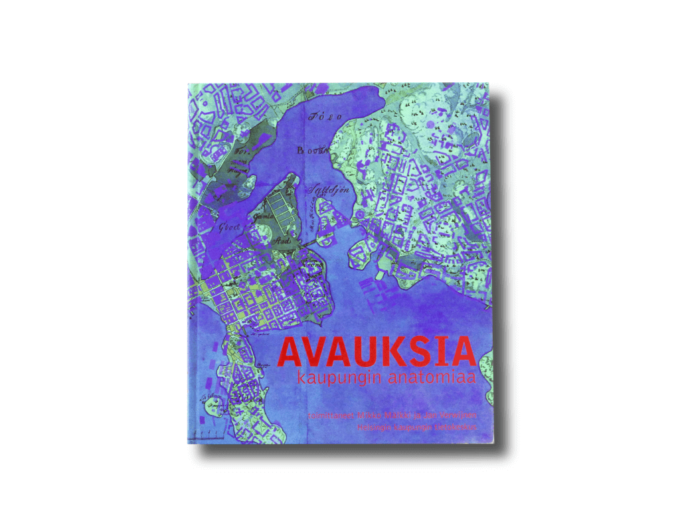 Avauksia – Kaupungin anatomiaa