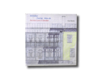 Arkitektur i Sverige – Architecture in Sweden 1984–89