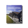 Kindergarten-kansi-min New Designs in Kindergartens: Design Guide + 31 Case Studies (LinksBooks, 2014)