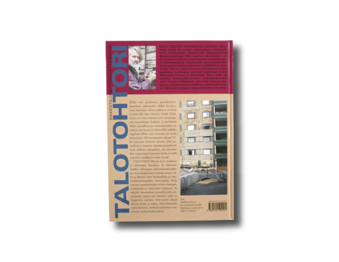 Talotohtori-taka-min Talotohtori: Rakentajan pikkujättiläinen, Panu Kaila (WSOY, 1997)