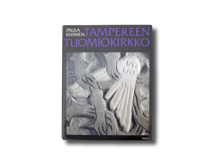 Tampereentuomiokir-kansi Paula Kivinen, Tampereen tuomiokirkko, WSOY 1986