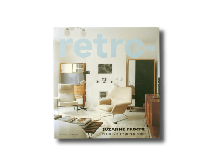 retrohome-kansi Retro Home by Suzanne Trocme (Mitchell Beazley 2000)