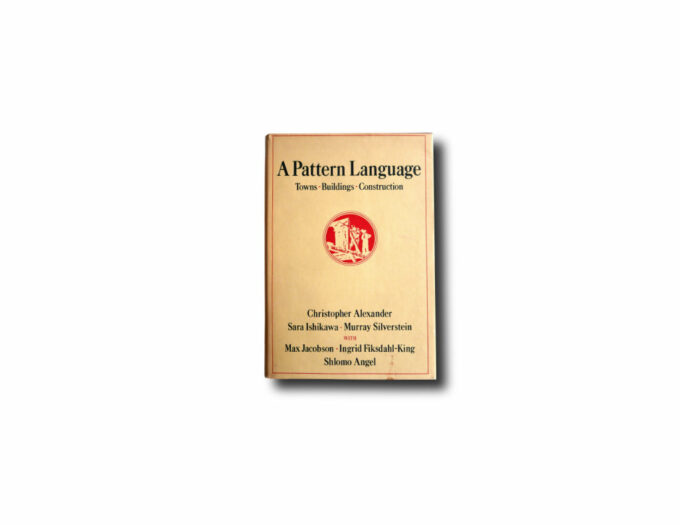 Alexander-Pattern-Language-kansi Christopher Alexander, A Pattern Language, 1977