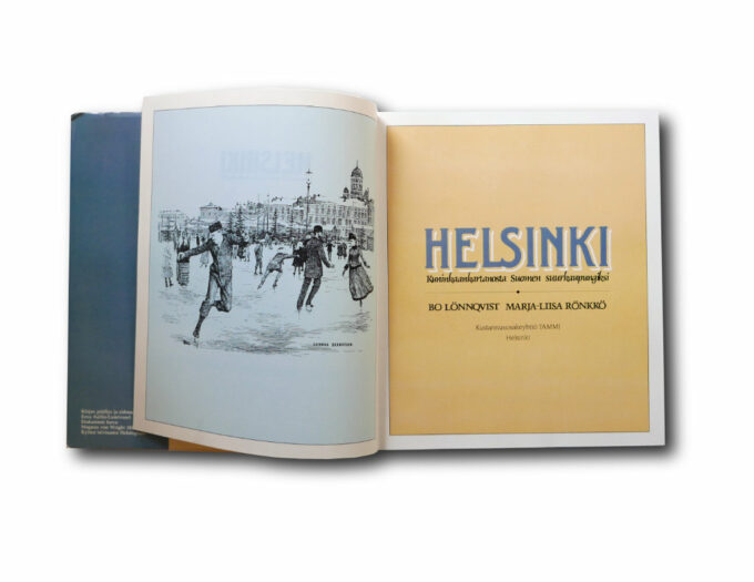 Helsinki-kuninkaank-auk1 Bo Lönnqvist, Marja-Liisa Rönkkö: Helsinki Kuninkaankartanosta Suomen suurkaupungiksi, Tammi 1988