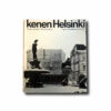 KenenHelsinki-kansi Vilhelm Helander, Mikael Sundman: Kenen Helsinki – raportti kantakaupungista, WSOY 1970