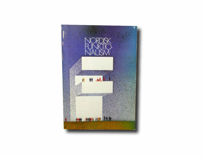 Nordisk-Funktionalism-kansi Nordisk funktionalism, Arkitektur Förlag 1980