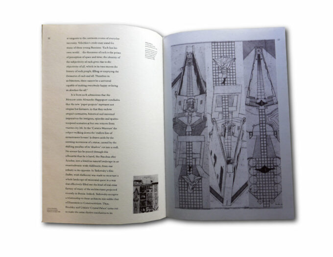 Nostalgia of Culture, Contemporary Soviet Visionary Architecture / "БУМАЖНАЯ" АРХИТЕКТУРА: ПИКНИК НА ОБОЧИНЕ ИЛИ 3АДЕЛ НА БУДУЩЕЕ?