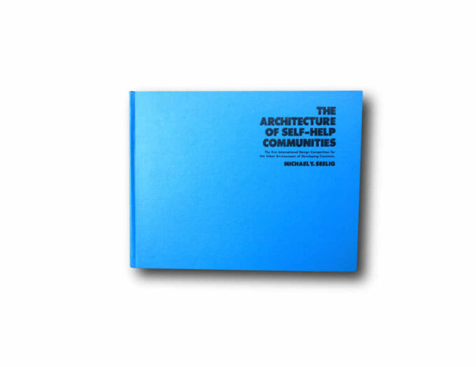 Self-help-kansi Michael Y. Seelig: The Architecture of Self-Help Communities, 1978
