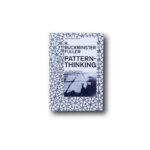 R. Buckminster Fuller: Pattern-Thinking