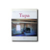 Tupa-kansi Sirkka-Liisa Ranta, Juhani Seppovaara: Tupa. Sarmala 2002