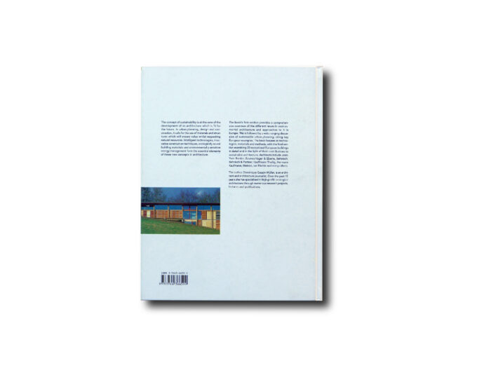Dominique Gauzin-Müller, Sustainable Architecture and Urbanism, Birkhäuser 2002