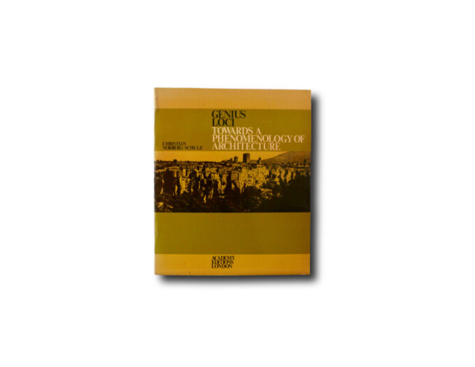 Norberg-Schulz-Genius-Loci Genius Loci: Towards A Phenomenology Architecture