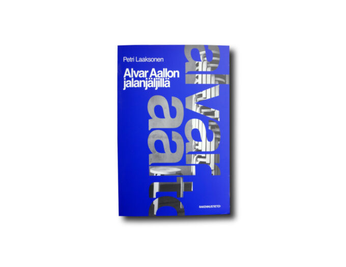 Laaksonen-Alvar-Aallon-jalanjaljilla-kansi Image of the book Alvar Aallon jalanjäljillä