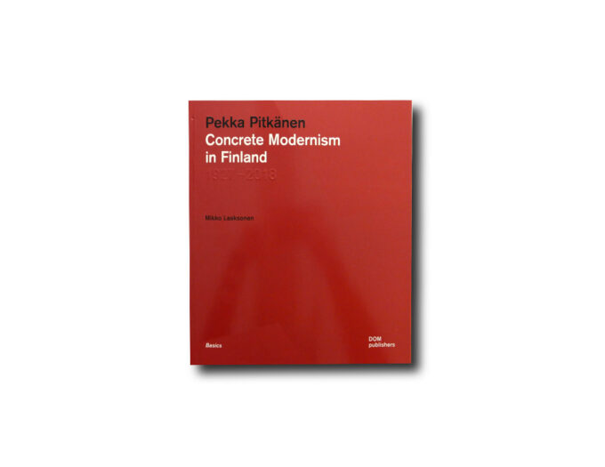 Image of the book Concrete Modernism: Pekka Pitkänen 1927–2018