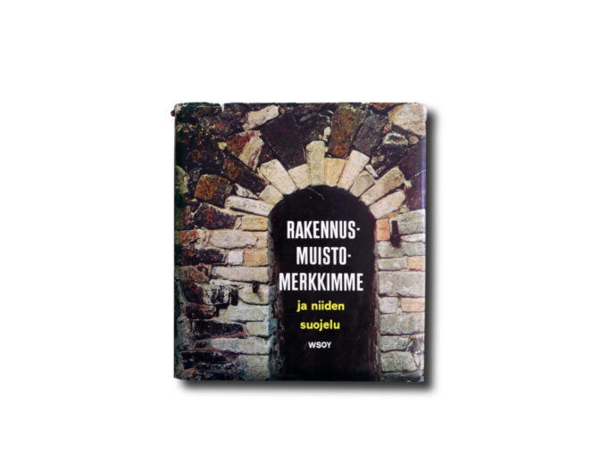 Image of the book Rakennusmuistomerkkimme ja niiden suojelu
