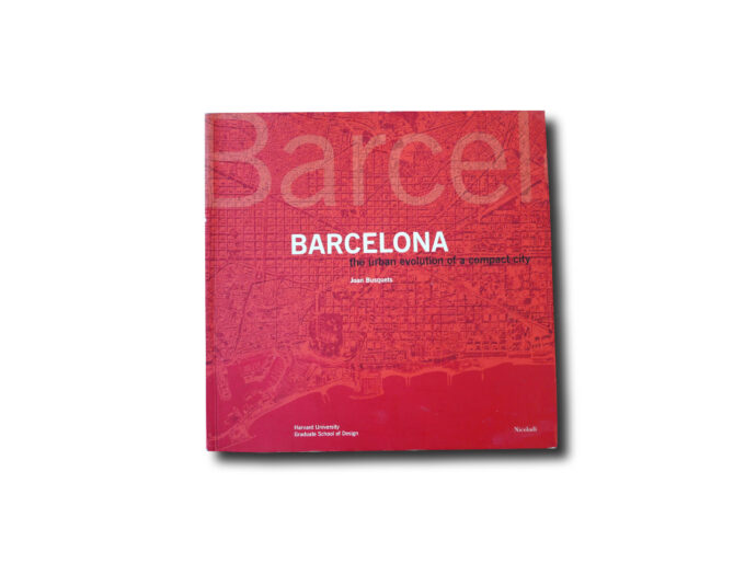 Barcelona-The Urban-Evolution-kansi Image of the book Barcelona: The Urban Evolution of a Compact City