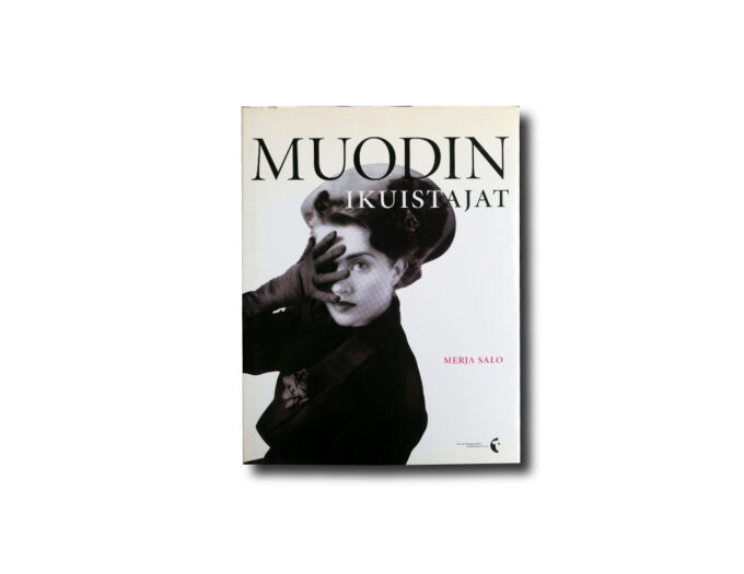 Merja-Salo-Muodin-ikuistajat-kansi Image of the book Muodin ikuistajat