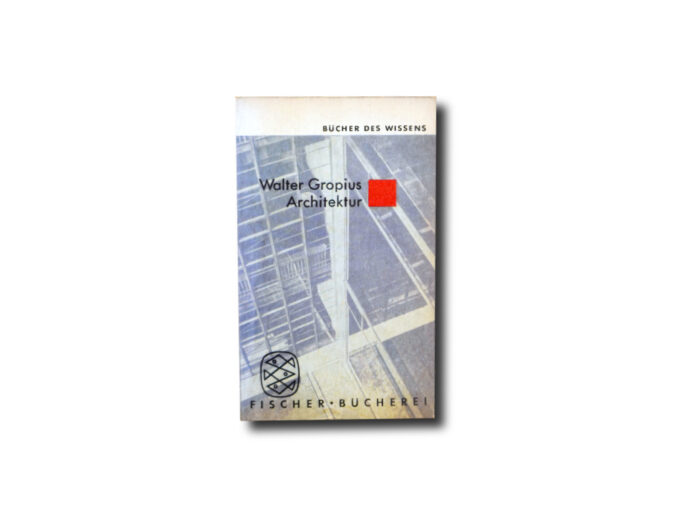 Walter-Gropius-Architektur-kansi Image of the book Architektur: Wege zu einer optischen Kultur