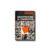 Doxiadis-Architecture-in-Transition-PB-kansi Image of the book Architecture in Transition