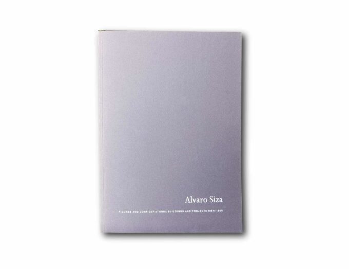 Image of the book Alvaro Siza: Figures and Configurations: Buildings and Projects 1986–1988