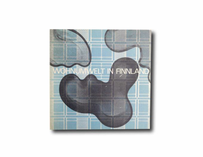 Wohnumwelt-in-Finnland-kansi Image of the book Architektur und Kunstgewerbe: Wohnumwelt in Finnland