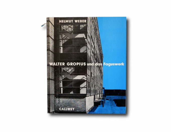 Walter-Gropius-und-das-Faguswerk-kansi Image of the book Walter Gropius und das Faguswerk
