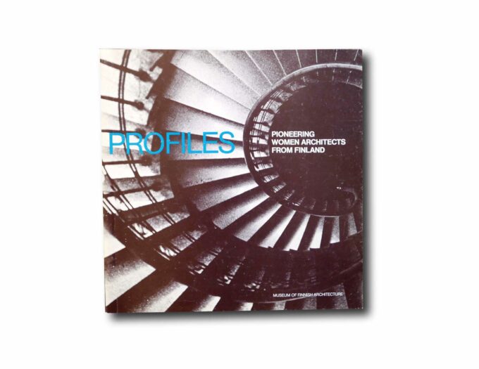 Profiles-Pioneering-Women-Architects-from-Finland-kansi Image showing the book Profiles: Pioneering Women Architects from Finland