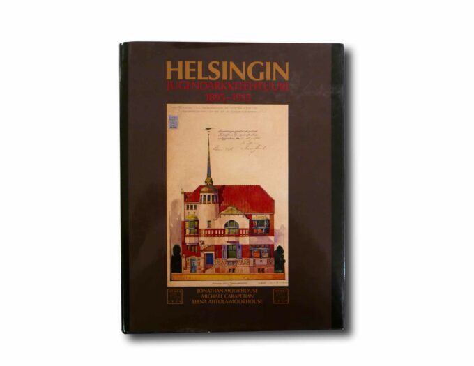 Helsingin-jugendarkkitehtuuri-1895-1915-kansi Image showing the book Helsingin jugendarkkitehtuuri 1895–1915