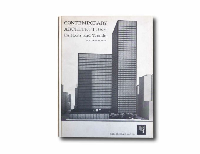 Image showing the book Contemporary Architecture – Its Roots and Trends