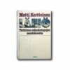 Image showing the book Lähiö: Tutkimus elämäntapojen muutoksesta