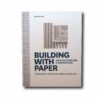 Building-with-Paper-kansi Image showing the book Building with Paper