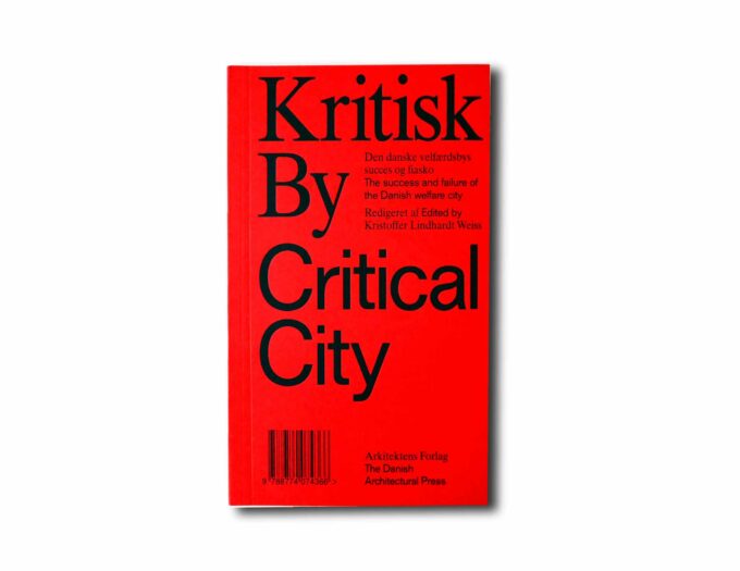 Image showing the book Kritisk By – Critical City
