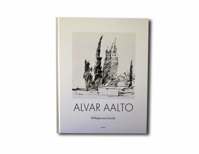 Image showing the book Alvar Aalto – Mittapuuna luonto