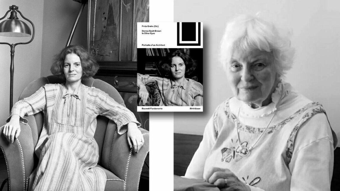 A collage of two portraits of architect Denise Scott Brown, young and old, and the cover of a new book of essays on her legacy.