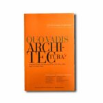 Image showing the book Quo Vadis Architectura? Nils Erik Wickberg Lectures 2005