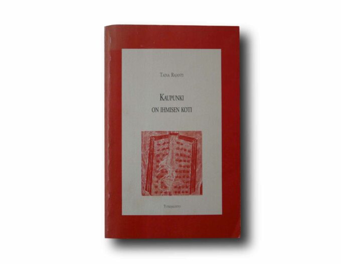 Photo showing the book Kaupunki on ihmisen koti