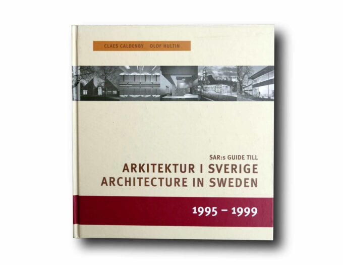 Arkitektur-i-Sverige-Architecture-in-Sweden-1995-1999-kansi Photo showing the book Arkitektur i Sverige – Architecture in Sweden 1995–1999
