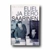Eliel-ja-Eero-Saarinen-kansi Photo showing the book Eliel ja Eero Saarinen