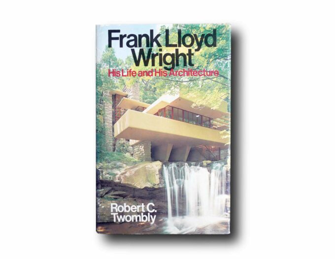 Twombly-Frank-Lloyd-Wright-kansi Photo showing the book Frank Lloyd Wright: His Life and His Architecture