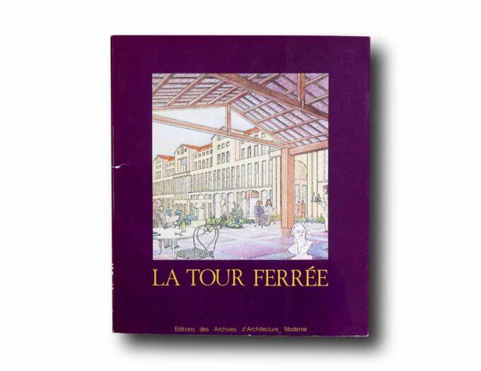 La-Tour-Ferree-kansi Photo showing the book La Tour Ferrée : Projects dans la ville