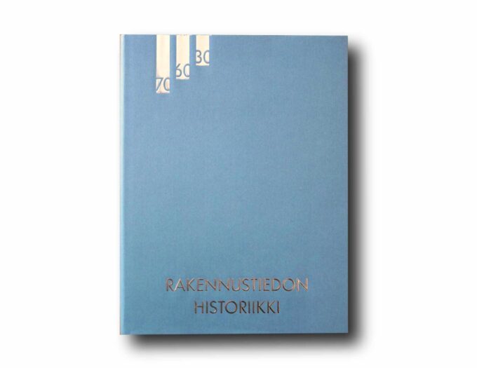 Rakennustiedon-historiikki-kansi Photo showing the book Rakennustiedon historiikki