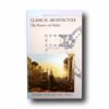 Photo showing the book Classical Architecture: The Poetics of Order