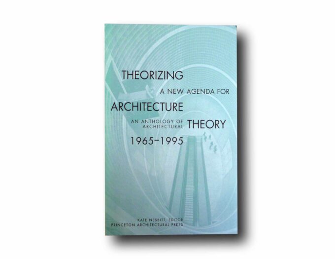 Photo showing the book Theorizing a New Agenda for Architecture