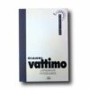 Photo showing the book Gianni Vattimo: Läpinäkyvä yhteiskunta