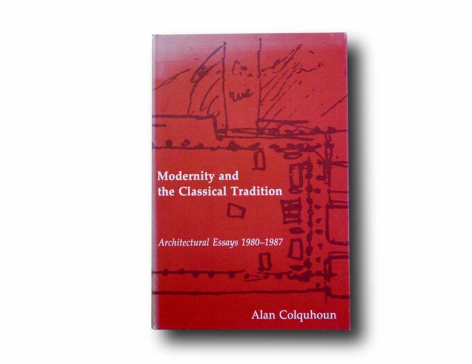 Photo showing the book Modernity and the Classical Tradition